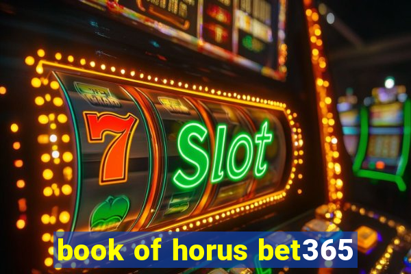 book of horus bet365